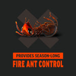 Illustration of a dead ant over an X symbol with text 'Provides Season-Long Fire Ant Control'