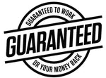 Black and white circular seal graphic reading "Guaranteed to work or your money back"