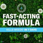 Graphic over grass and dandelions stating a fast-acting formula that kills weeds in seven days