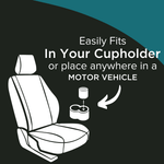 Graphic showing a car seat and cupholder with text 'Easily Fits In Your Cupholder or place anywhere in a motor vehicle' and product illustration