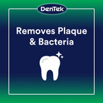 DenTek branded graphic reading 'Removes Plaque & Bacteria' with tooth icon on green-blue background