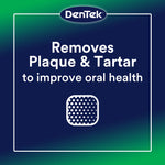 DenTek branded infographic panel reading 'Removes Plaque & Tartar to improve oral health' on blue-green background.