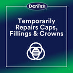 Blue-green DenTek graphic stating “Temporarily Repairs Caps, Fillings & Crowns” with a simple icon below the text