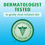 Graphic seal reading 'DERMATOLOGIST TESTED to gently clean irritated skin' with teal emblem