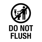 Black 'do not flush' symbol showing a person and toilet inside a circle with a diagonal line and text 'DO NOT FLUSH'
