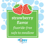Green panel graphic with strawberries reading 'strawberry flavor fluoride-free safe to swallow' and Happy Teeth logo