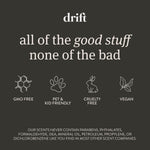 Drift brand benefits panel listing GMO free, pet & kid friendly, cruelty free and vegan icons