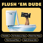 Promotional image of a toilet with an arm emerging holding a DUDE Wipes pack and callouts for flushable and plant fibers
