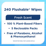 Informational panel listing product features: 240 flushable wipes, fresh scent, plant-based fibers and pack count