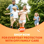 Family running in a park above an OFF! banner encouraging shopping for everyday family protection
