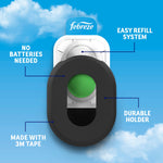 Close-up of Febreze holder and refill with callouts: no batteries needed, easy refill system, durable holder and 3M tape