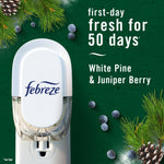 Febreze plug-in air freshener shown in outlet on green background with text ‘first-day fresh for 50 days’ and white pine & juniper berry accents