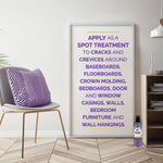 Decorative framed text panel describing spot treatment application, with a Hot Shot bed bug killer can visible on the floor beside furniture.