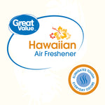 Graphic label art showing Great Value logo and 'Hawaiian Air Freshener' text with floral icon and circular seal.