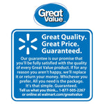 Great Value logo above a blue guarantee panel with white text describing the brand satisfaction promise and contact information