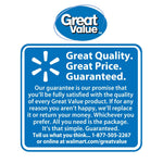 Blue Great Value logo above a blue guarantee panel describing product quality and a customer phone number.