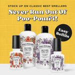 Promotional group shot of Poo-Pourri bottles in various scents with 'Never Run Out Of Poo-Pourri!' headline and 'Easy Refills' badge.