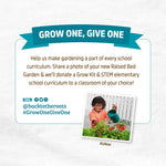 Charity-style panel titled 'Grow One, Give One' with program text and a small photo of a child watering plants in a Back to the Roots raised bed.