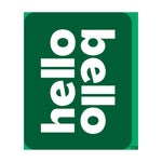 Hello Bello brand logo in white text on a dark green rounded-rectangle background, rotated vertically