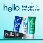 Four Hello toothpaste tubes in different colored packaging arranged on reflective surface with ‘find your everyday yay’ copy.