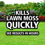 Lawn and flowerbed background with bold white text stating Kills lawn moss quickly and see results in hours