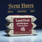 Three stacked Liquid Death goodwipes sCREAM SODA packages with front label visible and “Scent Notes” headings above.