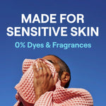 Lifestyle image of a person holding a textured cloth to their face with text “Made for Sensitive Skin 0% Dyes & Fragrances”