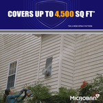 Promotional graphic showing person spraying siding with Microban product and text 'COVERS UP TO 4,500 SQ FT'