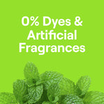 Green background with mint leaves at bottom and bold white text stating "0% Dyes & Artificial Fragrances"