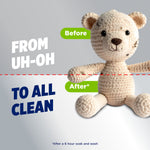 Plush stuffed bear showing before/after cleaning effect with dashed line and copy reading from uh-oh to all clean