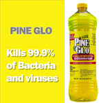 Promotional image with Pine Glo bottle at right and bold text on yellow background stating kills 99.9% of bacteria and viruses