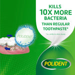 Graphic claim 'Kills 10x more bacteria than regular toothpaste' with Polident logo and an illustrated bubbling tablet cleaning teeth.