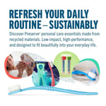Promotional graphic: blue Preserve toothbrush across the bottom with circular product lifestyle images and headline about refreshing your routine sustainably