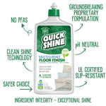 Quick Shine floor finish bottle with callouts for no PFAS, pH neutral, UL slip-resistant and other ingredient claims