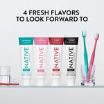Row of four Native toothpaste tubes in different flavors including Charcoal & Mint, with two toothbrushes in a glass and headline “4 fresh flavors to look forward to.”
