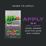 Panel showing product bag with text 'When to apply' and guidance to apply to a dry lawn when weeds and fire ants are visible