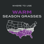 Map graphic labeled 'Where to use' highlighting warm season grasses and a transition zone across the United States