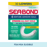 Sea•Bond branded retail box front showing denture adhesive seals for lowers with product benefits and FSA/HSA eligible banner