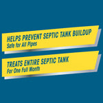 Yellow banners on a blue background reading “Helps prevent septic tank buildup” and “Treats entire septic tank.”
