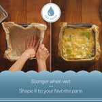 Hands shaping wet unbleached parchment into a square pan next to a baked dish, with 'stronger when wet' message