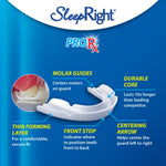 Product diagram of SleepRight ProRx dental guard with labeled features like molar guides, front stop and durable core