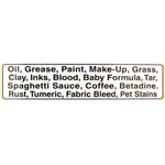 Label band listing specific stain types such as oil, grease, paint, make-up, grass, inks, blood, coffee and pet stains.