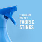 Close-up blue spray trigger on a blue background with large text reading “ELIMINATE HIDDEN FABRIC STINKS.”