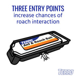 Illustration of a TERRO Ant & Roach Bait station showing three entry points with explanatory text