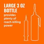Orange graphic stating “LARGE 3 OZ BOTTLE provides plenty of roach-killing power” with white outline of applicator