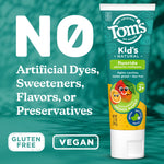 Tom’s of Maine Kid’s Natural toothpaste tube with large text declaring no artificial dyes, sweeteners, flavors, or preservatives and vegan/gluten free icons.