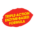 Red paint‑shaped badge reading 'TRIPLE-ACTION ENZYME-BASED FORMULA' in bold yellow text