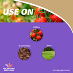 Graphic panel titled 'USE ON' showing tomatoes and icons for edibles, ornamentals and lawns with purple background
