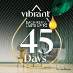 Promotional graphic stating each refill lasts up to 45 days with living room backdrop and Vibrant branding drop icon