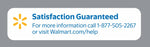 Rectangular label reading “Satisfaction Guaranteed” with Walmart contact phone number and website on a gray background